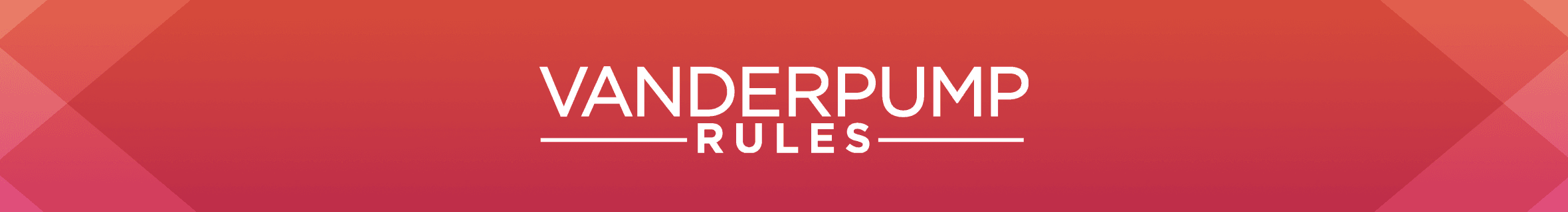 Shop Vanderpump Rules Logo on orange gradient background header