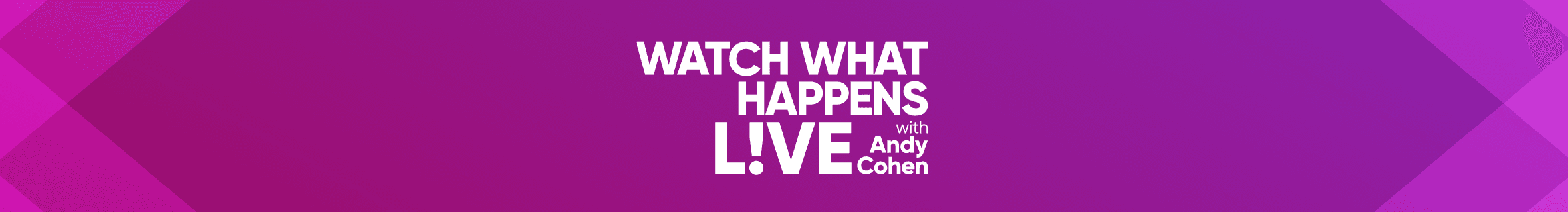 Watch What Happens Live
